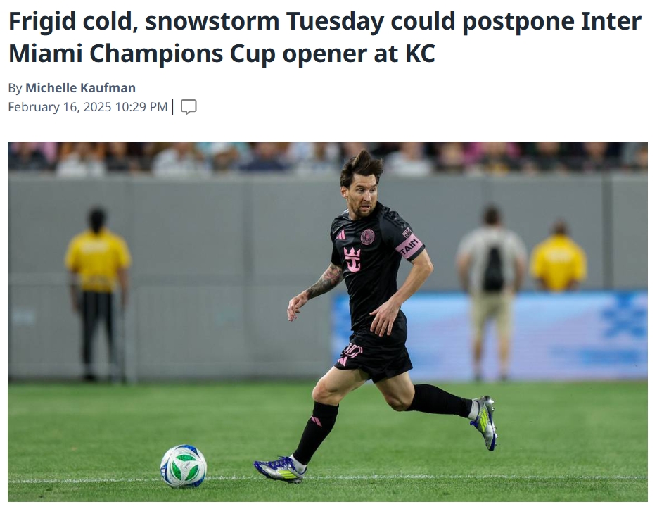  邁阿密先驅報：邁阿密國際和堪薩斯城都在監(jiān)測天氣，比賽可能推遲