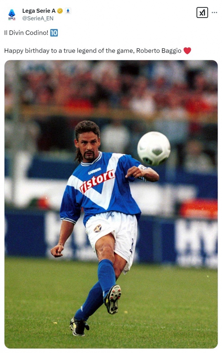  意甲官方社媒祝巴喬58歲生日快樂：真正的足壇傳奇！