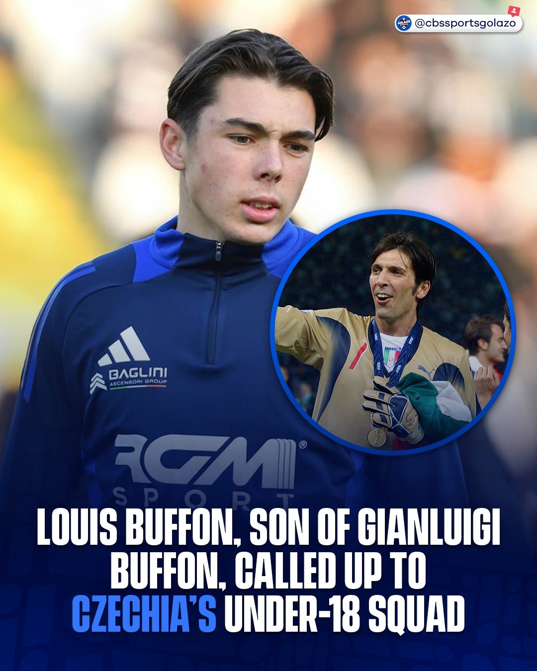  布馮17歲兒子路易斯-布馮入選捷克U18，當(dāng)前效力于比薩青年隊(duì)
