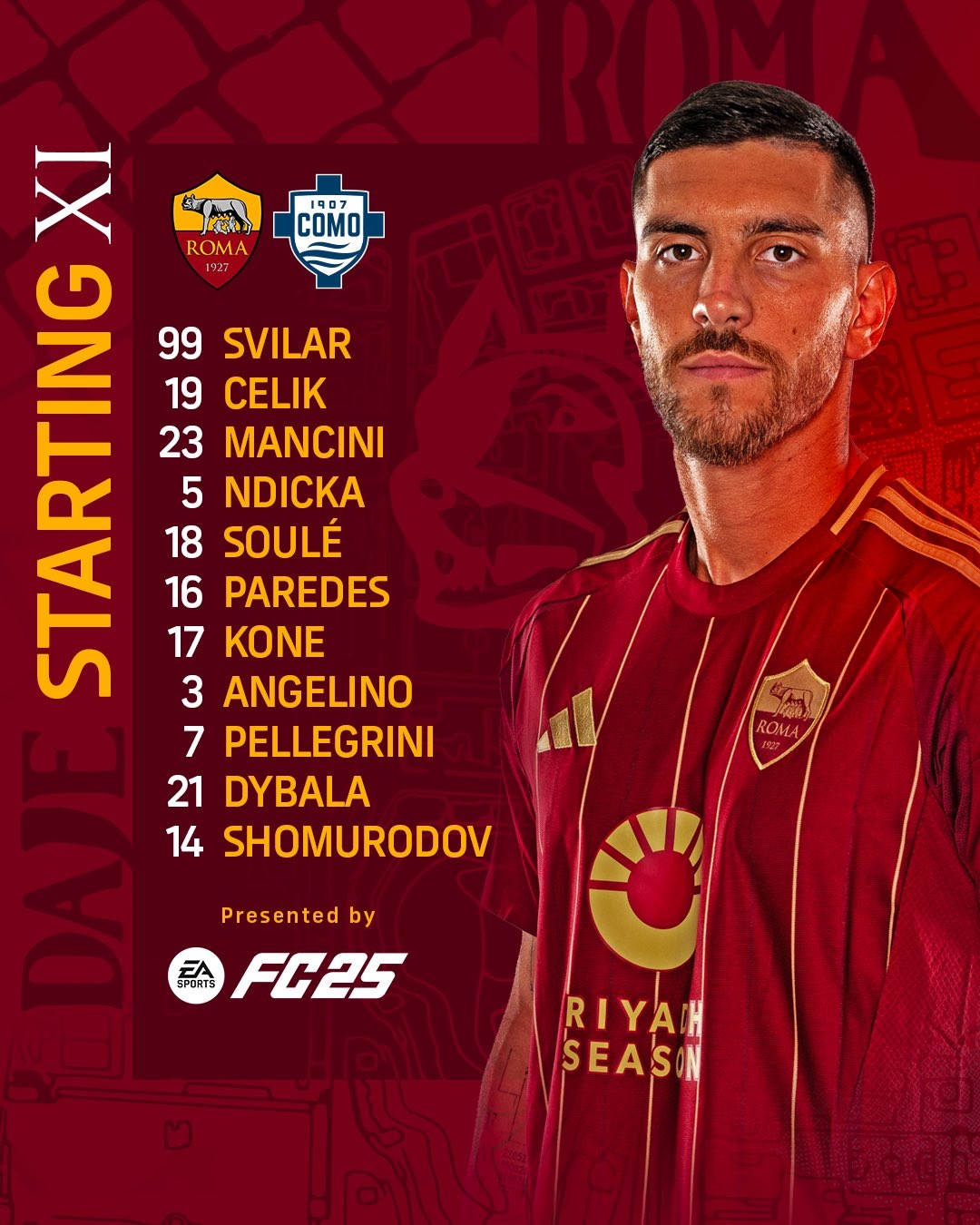  羅馬VS科莫首發(fā)：迪巴拉領(lǐng)銜，帕雷德斯、佩萊格里尼、蘇萊出戰(zhàn)